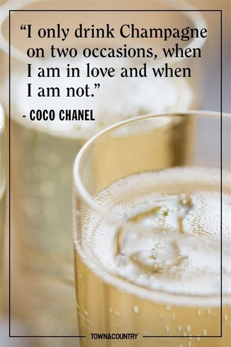 coco chanel quotes champagne|The 10 Best Quotes About Champagne .